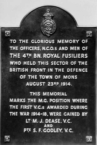 The Memorial marks M.G. the position where the first V.C.'s awarded during the War 1914-1918 were gained by Lt M J Dease V.C. and Pte S F Godley V.C.
