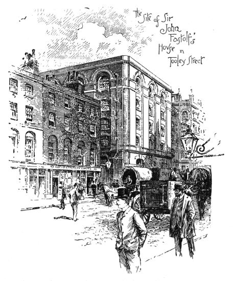 The Site of Sir John Fastolf's House in Tooley Street